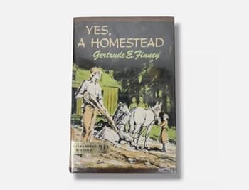 Hardcover Yes, a homestead Book