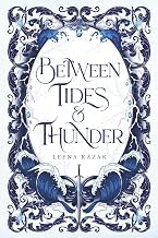 A Brief Summary Kindle Edition Between Tides & Thunder Complete Guide Curated Content Best Seller