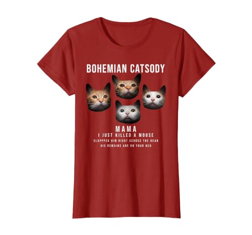 Bohemian Catsody Mama I Just Killed A Mouse Cat Parody T-Shirt, Women, Cranberry Red, Large