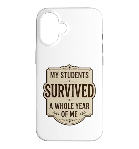 My Students Survived A Whole Year of Me �r���e�[�W���t �X�}�z�P�[�X iPhone 16 �p
