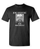 Joe Exotic for President - T-Shirt, Black, XL