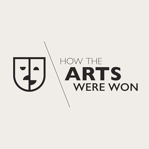 How the Arts Were Won cover art