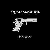 Quad Machine