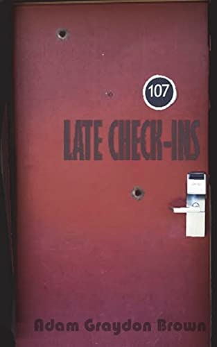 Late Check Ins