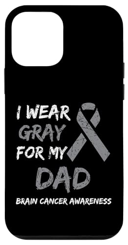 I Wear Gray For My Dad Brain Cancer Awareness Ribbon Family X}zP[X iPhone 12 mini p