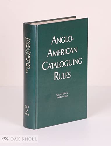 ANGLO-AMERICAN CATALOGUING RULES, SECOND EDITIO... 085365509X Book Cover