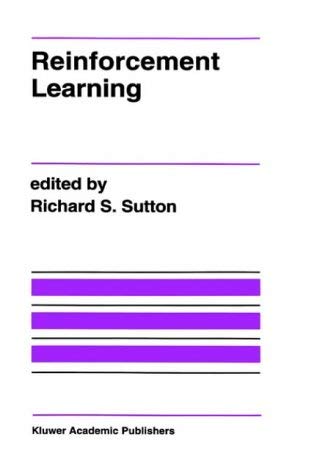 [(Reinforcement Learning )] [Author: Richard S. Sutton] [May-1992]