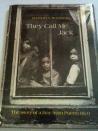 Hardcover They Call Me Jack The Story of a Boy from Puerto Rico Book