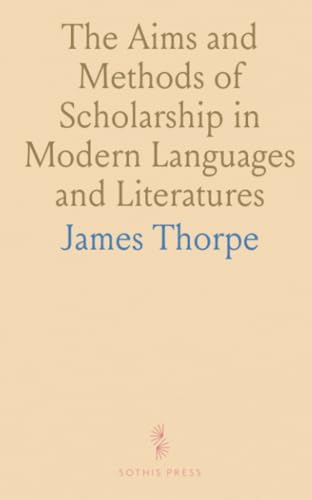 Bild: The Aims and Methods of Scholarship in Modern Languages and Literatures fr 22,50 EUR (-14%) statt 30,43 EUR bei amazon.de