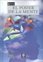 El poder de la mente (Biblioteca breve) 8497647807 Book Cover
