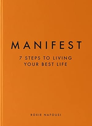 Book cover Manifest: 7 Steps to Living Your Best Life
