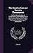Produktbild The Construction and Use of a Thermometer: For Shewing the Extremes of Temperature in the Atmosphere, During the Observer's Absence. Together With ... Heat; and Other Meteorological Observations