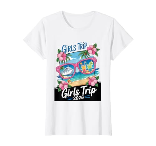 Girls Trip 2026 Cruise Tropical Vacation T-Shirt