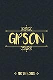gibson creek  Notebook For Gipson: Personalized Name Notebook For Gipson, Birthday Gift For Girls and Women, 6x9, 120 College Ruled Page Vintage Journal For Men, Boys, Kids, Students