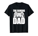 The Gaming Dad Game Controller Spruch Geschenkidee Vatertag T-Shirt