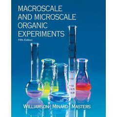 Macroscale and Microsale Organic Experiments, Fifth Edition