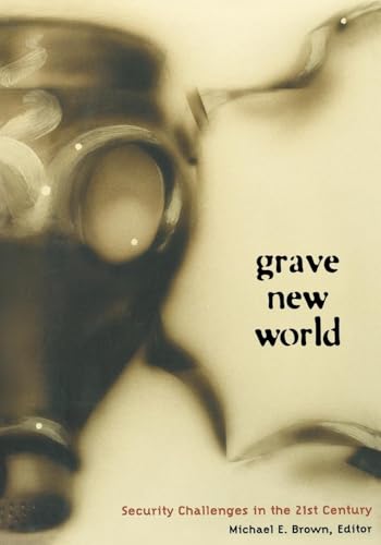 Grave New World: Security Challenges in the 21st Century