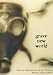 Grave New World: Security Challenges in the 21st Century