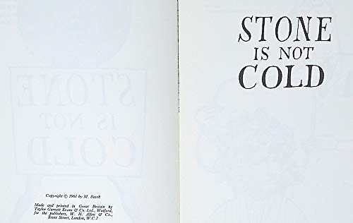 Stone is not cold B0007ELW1U Book Cover