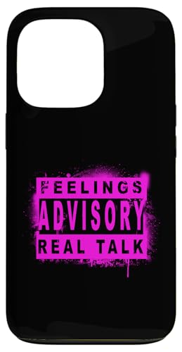 Pink Color Feelings Advisory - Real Talk Pink Graphic �X�}�z�P�[�X iPhone 13 Pro �p
