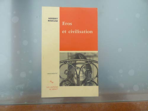 Eros et civilisation : Contribution à Freud