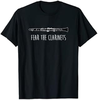 Funny Clarinet Fear The Clarinets Marching Band T-Shirt