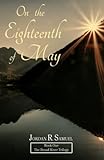  On the Eighteenth of May (The Broad River Trilogy)