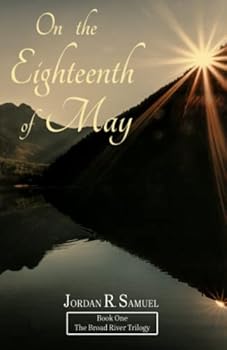 On the Eighteenth of May