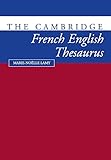 The Cambridge French-English Thesaurus
