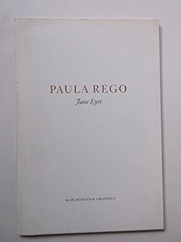 Paula Rego: Jane Eyre : 18 April-14 July 2002