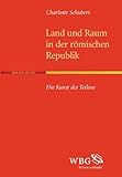  Land und Raum in der römischen Republik