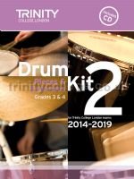 TRINITY DRUM KIT EXAM 2014-2019 BOOK 2 (Grades 3 &...