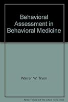 Behavioral assessment in behavioral medicine (Springer series on behavior therapy and behavioral medicine) 0826139108 Book Cover