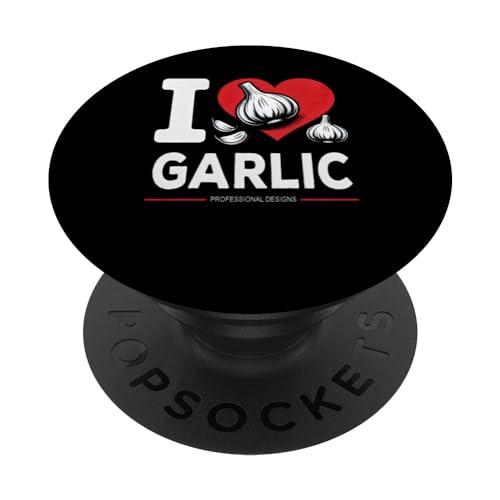 I Love Garlic Chef Gifts Garlic Lover Design PopSockets Swappable PopGrip