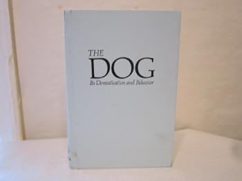 Hardcover The Dog : Its Domestication and Behavior Book