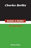 PASSO-A-PASSO: ITALIANO - Charles Berlitz 
