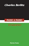 PASSO-A-PASSO: ITALIANO - Charles Berlitz 