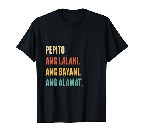 Funny Filipino First Name Design - Pepito Maglietta