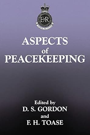 Aspects of Peacekeeping (The Sandhurst Conference Series)