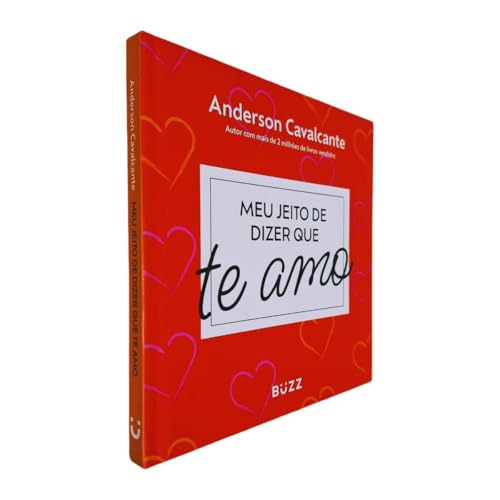 Meu jeito de dizer que te amo: