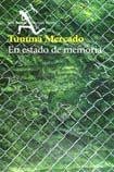 En estado de memoria/ In a State of Memory (Spanish Edition)