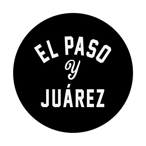 EL PASO Y JUÁREZ - El Paso TX / Ciudad Juarez PopSockets Swappable PopGrip, Black - Image 3