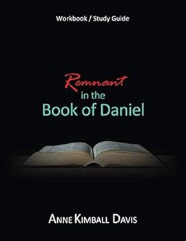 Paperback The Remnant in the Book of Daniel Book