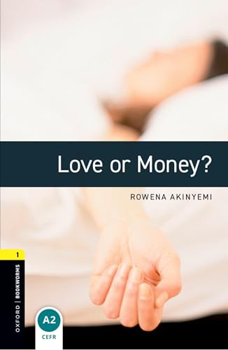 9780194620499 Love or money. Oxford bookworms library. Livello 1. Con espansione online