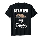 Beamte Beamter Beamtin Geschenke Beamtenstatus