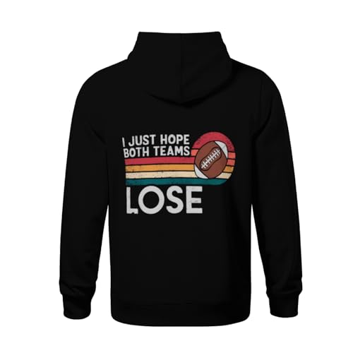 Kids Funny I Just Hope Both Teams Lose Women Or Men Football Boys Girls Lightweight Kangaroo Pocket Fleece Hoodies3