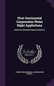 First Continental Corporation Water Right Appliations: Draft Environmental Impact Statement