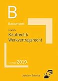 Basiswissen Kaufrecht/Werkvertragsrecht