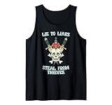 Lie To Liars Steal From Thieves - Traditional Tees