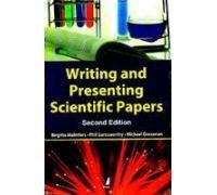 Writing and Presenting Scientific Papers